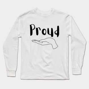 Proud Long Sleeve T-Shirt